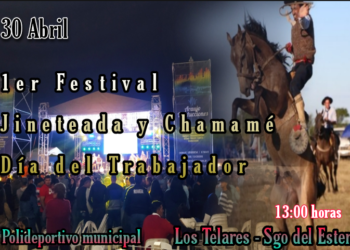 Invitación: 1er Festival de jineteada y Chamamé Día del Trabajador todo listo para pasar en familia